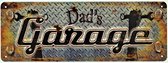 2D bord "Dad's Garage" 13x36cm