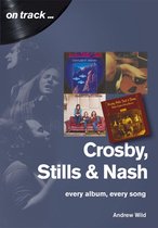 On Track - Crosby, Stills and Nash