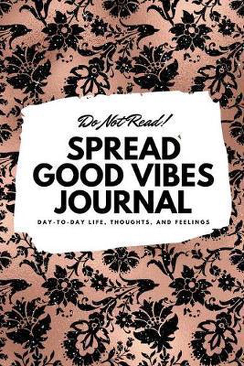 Do Not Read Spread Good Vibes Journal  Small Blank Journal  6x9 Blank Journal Softcover Journal  Notebook  Sketchbook  Diary - Sheba Blake