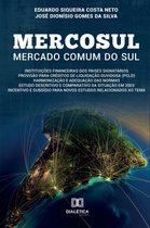 Mercosul – Mercado comum do Sul: Instituições Financeiras dos países membros