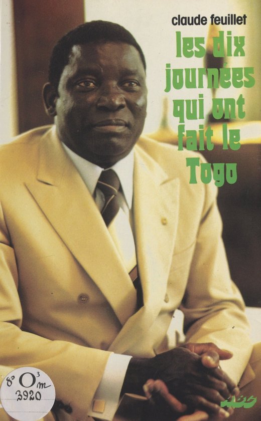 Les dix journées qui ont fait le Togo - cover