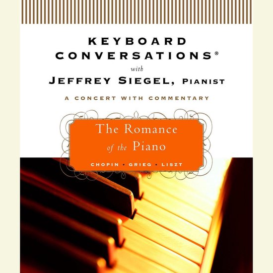 Keyboard Conversations®: The Romance of the Piano - cover