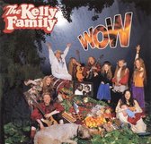 The Kelly Family ‎– Wow