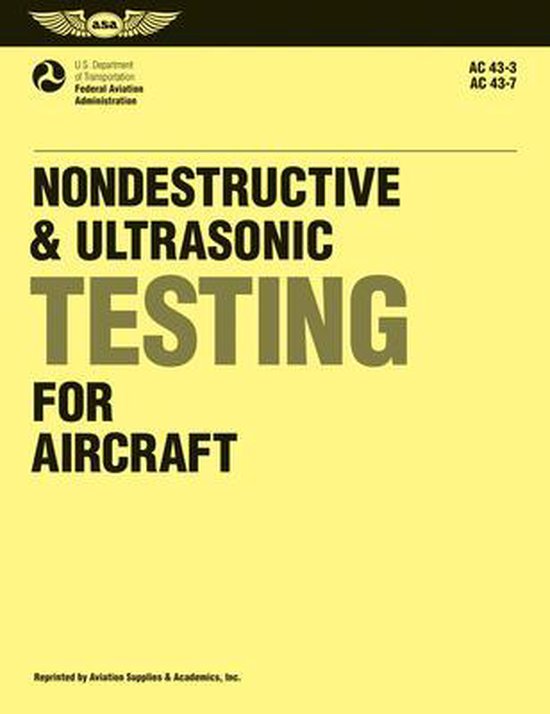 Nondestructive and Ultrasonic Testing for Aircraft