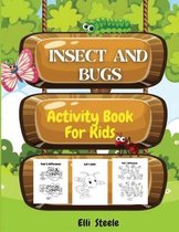 Insects And Bugs Activity Book For Kids