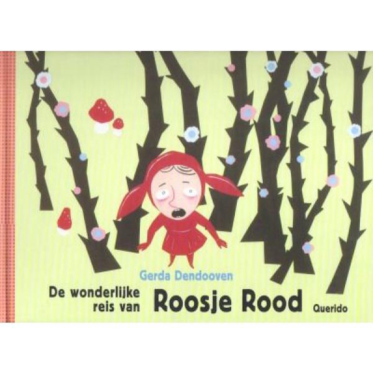 Roosje Rood - Gerda Dendooven