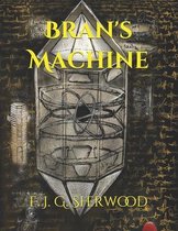 Bran's Machine