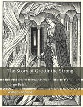 The Story of Grettir the Strong