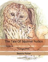 The Tale Of Squirrel Nutkin