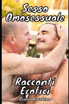 Sesso Omosessuale Raccconti Erotici