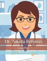 Dr. Nikola Returns