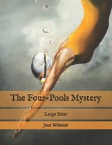 The Four-Pools Mystery