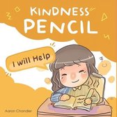 Kindness Pencil