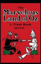 The Marvelous Land of Oz Annotated