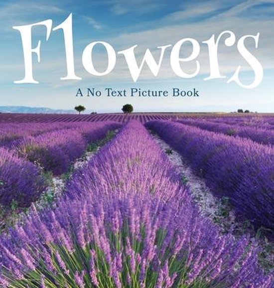 Foto: Soothing picture books for the heart and soul flowers a no text picture book