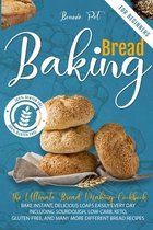 Baking Bread For Beginners