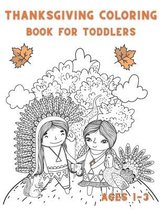 Thanksgiving Coloring Book For Toddlers Ages 1-3