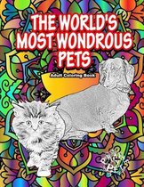 The World's Most Wondrous Pets