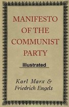 Manifesto of the Communist Party Illustrated