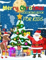 Merry Christmas Coloring Book for Kids