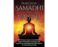 Eastern Spirituality Teachings- Samadhi and Vastu