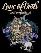 Love Of Owls Animal Coloring Book For Adult