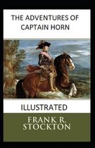 The Adventures of Captain Horn Illustrated