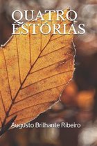 Quatro Estorias