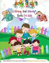 Coloring And Activity Books For Kids: Childrens Activity Books
