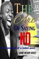 The Art of Saying No