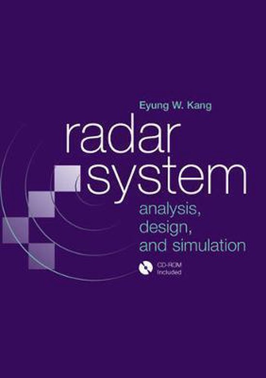Radar System Analysis, Design and Simulation 9781596933477 Kang