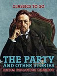 Classics To Go - The Party and Other Stories