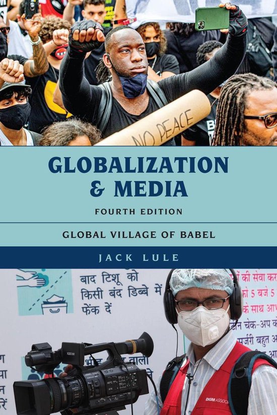Couverture de livre avec une photo de manifestation, avec le texte 'GLOBALIZATION & MEDIA FOURTH EDITION GLOBAL VILLAGE OF BABEL JACK LULE'.