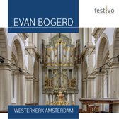 Evan Bogerd | Westerkerk Amsterdam - Werken van Liszt, Bach, Guilmant, Zwart en Reger