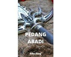 Seri Tujuh Senjata - Pedang Abadi