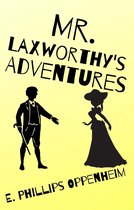 Mr. Laxworthy's Adventures