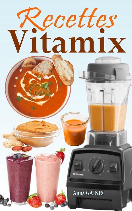 Recettes Vitamix - cover