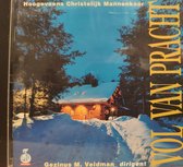 Vol van pracht / CD / Kerst / Hoogeveens Christelijk Mannenkoor / dirigent Gezinus Veldman