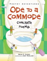 Poetry Adventures - Ode to a Commode