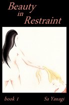 Beauty in Restraint book 1
