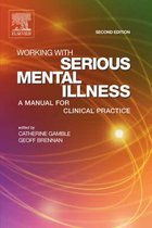 Working With Serious Mental Illness