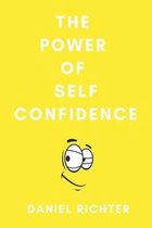 The Power of Self Confidence