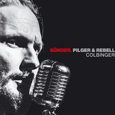 Colbinger - Sunder, Pilger & Rebell (CD)