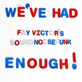 Weve Had Enough (Feat. Sam Newsome. Joe Morris. Reggie Nicholson)