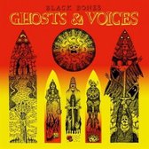 Black Bones - Ghosts & Voices (CD)