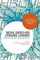 Advances in Digital Language Learning and Teaching - Digital Games and Language Learning