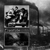Fluoride - Disentanglement (LP)