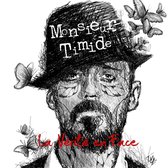 Monsieur Timide - La Verite En Face (CD)