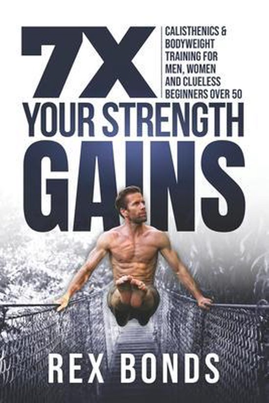 7X Your Strength Gains - cover