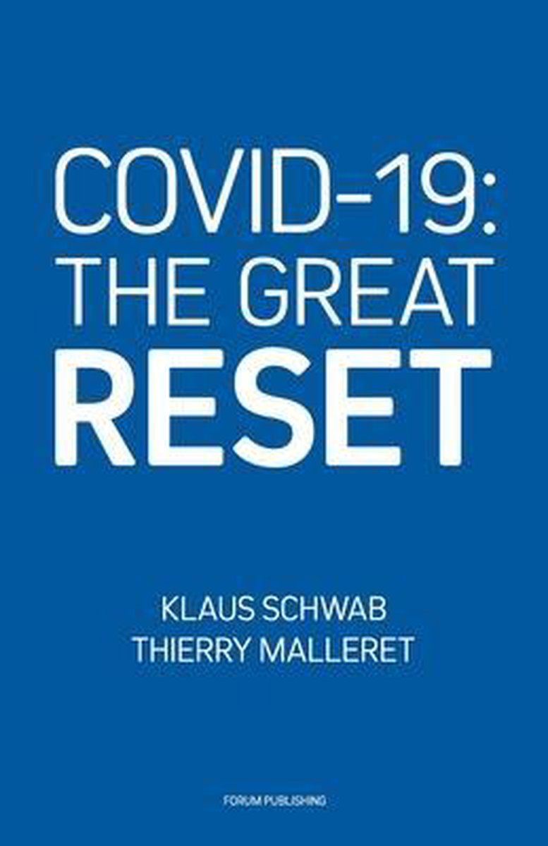Covid-19: The Great Reset - Thierry Malleret